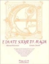 E Dante scrisse di magia