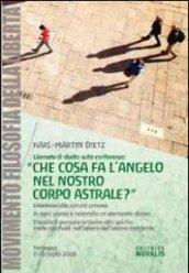 Che cosa fa l'angelo nel nostro corpo astrale? Giornate di Studio sulla conferenza (11-13 luglio 2008)