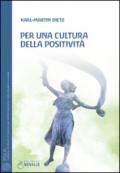 Per una cultura della positività