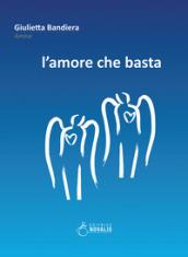 L'amore che basta