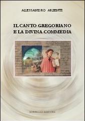 La Divina commedia e il canto gregoriano