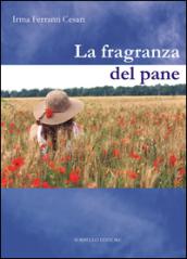 La fragranza del pane