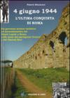 4 giugno 1944. L'ultima conquista di Roma