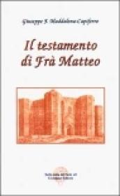 Il testamento di fra' Matteo