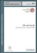 Gli enti locali. Il ruolo del revisore e il rendiconto 2004