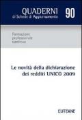 Le novità della dichiarazione dei redditi UNICO 2009