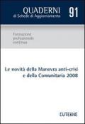 Le novità della manovra anti-crisi e della comunitaria 2008