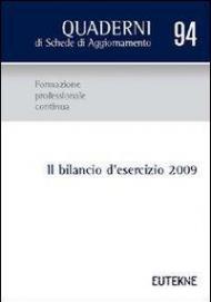 Il bilancio d'esercizio 2009