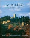 Mugello. Cuore verde di Toscana
