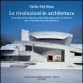 Le rivoluzioni in architettura