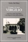 Virgilio. Storia di un uomo senza storia