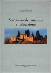 Spazio rurale, turismo e valutazione