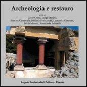 Archeologia e restauro