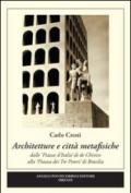 Architettura e città metafisica