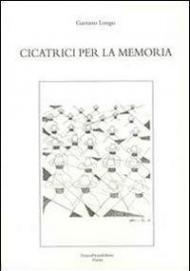 Cicatrici per la memoria