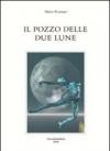 Il pozzo delle due lune