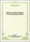 Hedoné, logos e misura nel Filebo di Platone