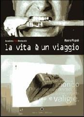 La vita è un viaggio