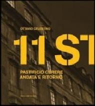 Undici storie. Pastificio Cerere, andata e ritorno. Ediz. italiana e inglese