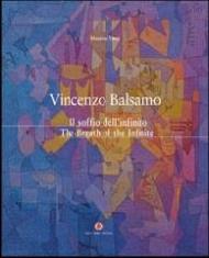«Vincenzo Balsamo. Il soffio dell'infinito»