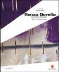 Renzo Borella. Il tempo ritrovato. Catalogo della mostra (Massa Marittima, 12 dicembre 2007-13 genaio 2008). Ediz. italiana e inglese