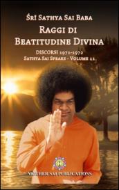 Discorsi (1971-1972). Sathya Sai speaks