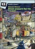 Senza passare dal via