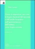 Vivere la migrazione tra e con le lingue. Funzioni del racconto e dell'analisi biografica nell'apprendimento dell'italiano come lingua seconda. Con CD-ROM