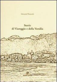 Storia di Viareggio e della Versilia