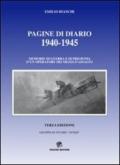 Pagine di diario 1940-1945. Memorie di guerra e di prigionia di un operatore dei mezzi d'assalto della marina militare italiana