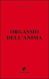 Orgasmo dell'anima