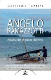 Angelo Ramazzotti. Attualità del fondatore del Pime
