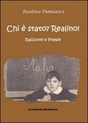 Chi è stato? Realino! Racconti e poesie