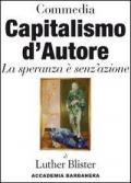 Capitalismo d'autore. La speranza è senz'azione