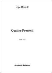 Quattro poemetti. 199872012