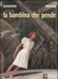 La bambina che pende. Le città oscure