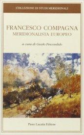 Francesco Compagna. Meridionalista europeo