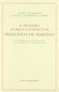 Il pensiero storico e politico di Francesco De Martino. Atti del Convegno (26 novembre 2003)
