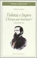 Violenza e impero. L'Europa può disarmare?