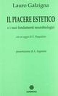 Il piacere estetico e i suoi fondamenti neurobiologici