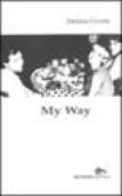 My way