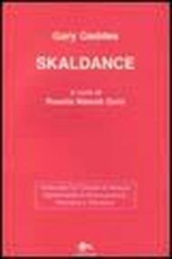 Skaldance. Testo inglese a fronte