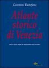 Atlante storico di Venezia