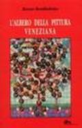 L'albero della pittura veneziana. Il sentimento del colore