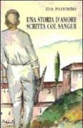 Una storia d'amore scritta col sangue