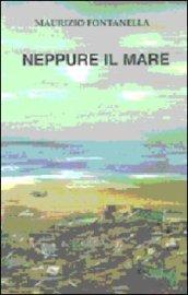 Neppure il mare