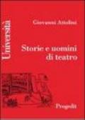 Storie e uomini di teatro