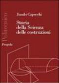 Storia della scienza delle costruzioni 1600-1800. La resistenza delle travi