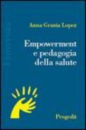 Empowerment e pedagogia della salute