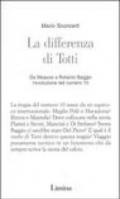 La differenza di Totti. Da Meazza a Roberto Baggio l'evoluzione del numero 10